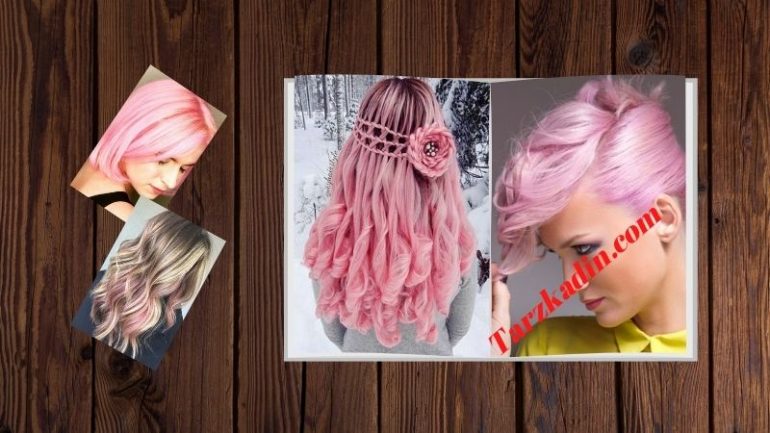 Pembe Saç Rengi Ve Modelleri
